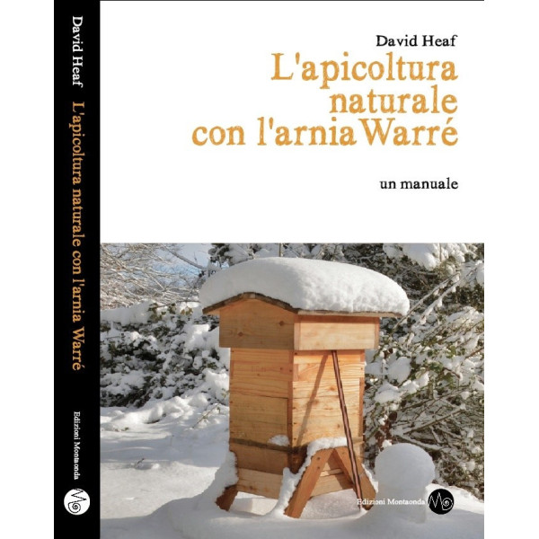 LIBRO 'L'APICOLTURA NATURALE CON L'ARNIA WARRE' '
