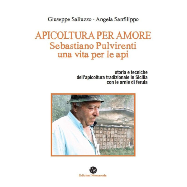 LIBRO " APICOLTURA PER AMORE "